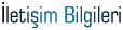 �leti�im Bilgileri